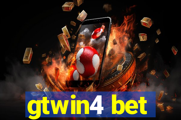 gtwin4 bet